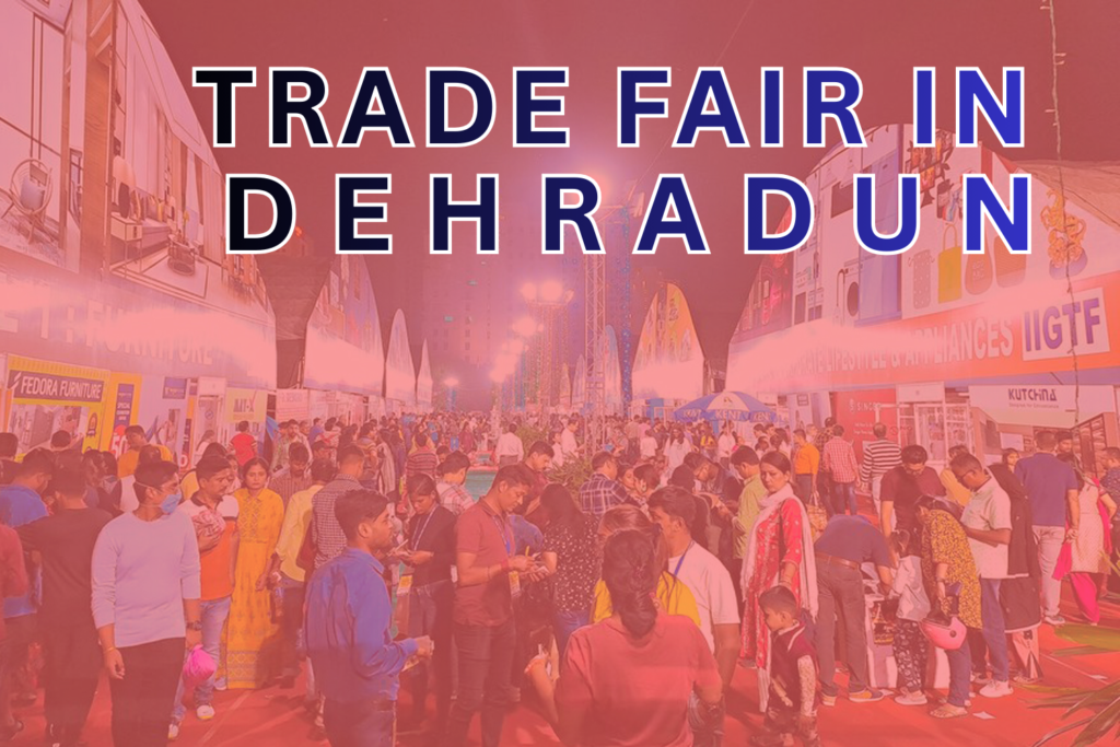 Trade Fair in Dehradun